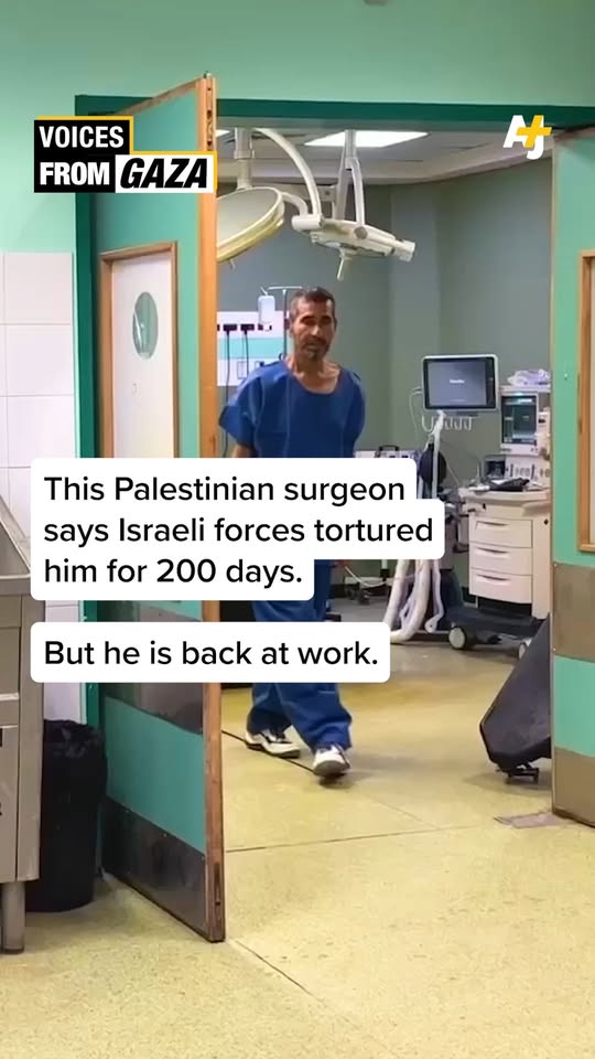 Gaza surgeon returns to work after 200 day of torture in Israeli prison