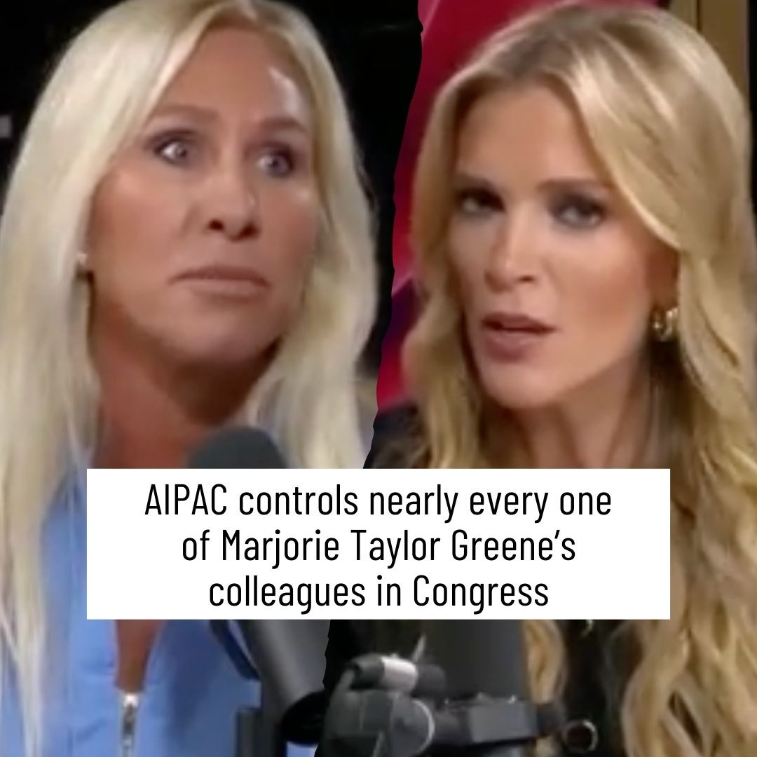 AIPAC controls near every one of Marjorie Taylor Greene's colleagues in Congress