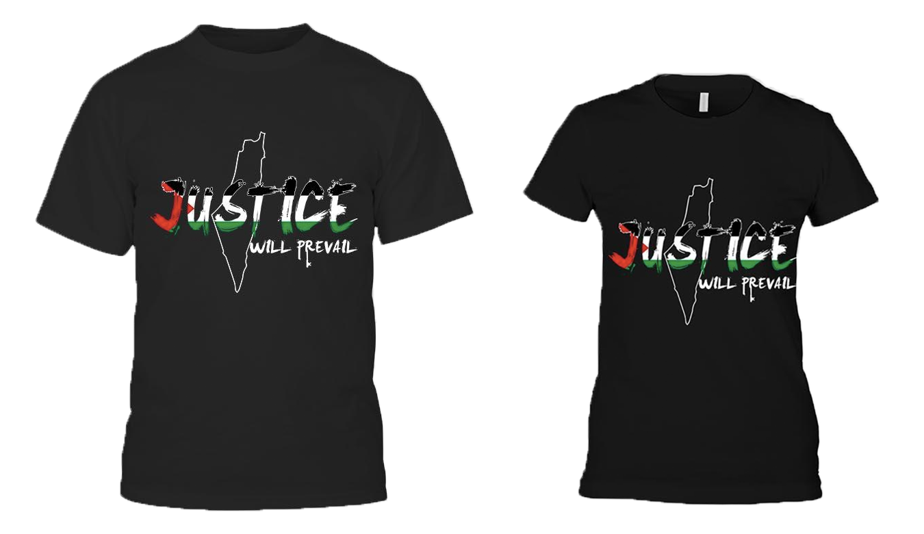 Justice Will Prevail shirts
